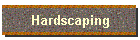 Hardscaping